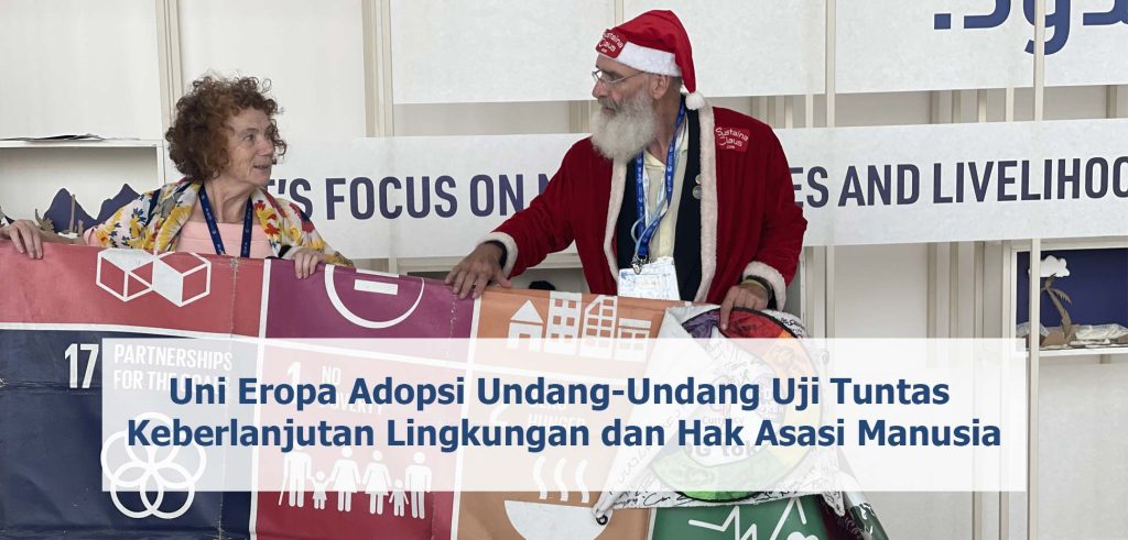 Uni Eropa Adopsi Undang-Undang Uji Tuntas Keberlanjutan Lingkungan dan Hak Asasi Manusia